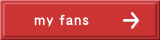 my fans